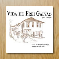 Vida de Frei Galvão para crianças