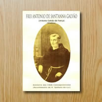 Canonização do Servo de Deus Frei Antônio de Sant